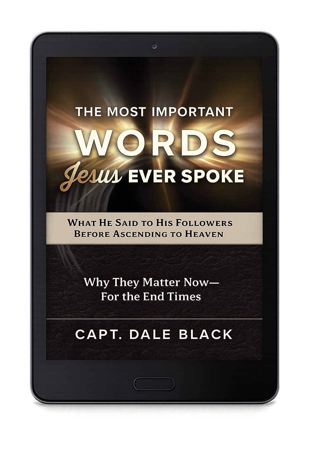 The Most Important Words Jesus Ever Spoke - Ebook